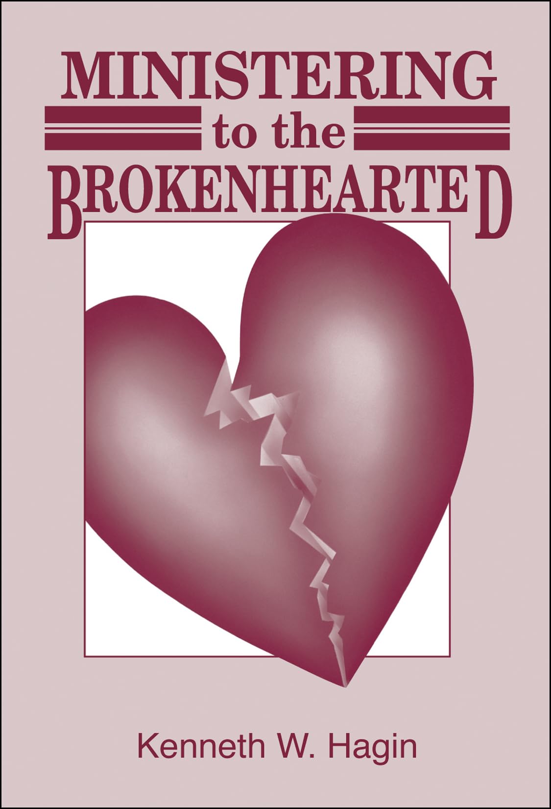 Ministering to the Brokenhearted,New