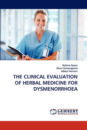 THE CLINICAL EVALUATION OF HERBAL MEDICINE FOR DYSMENORRHOEA,Used