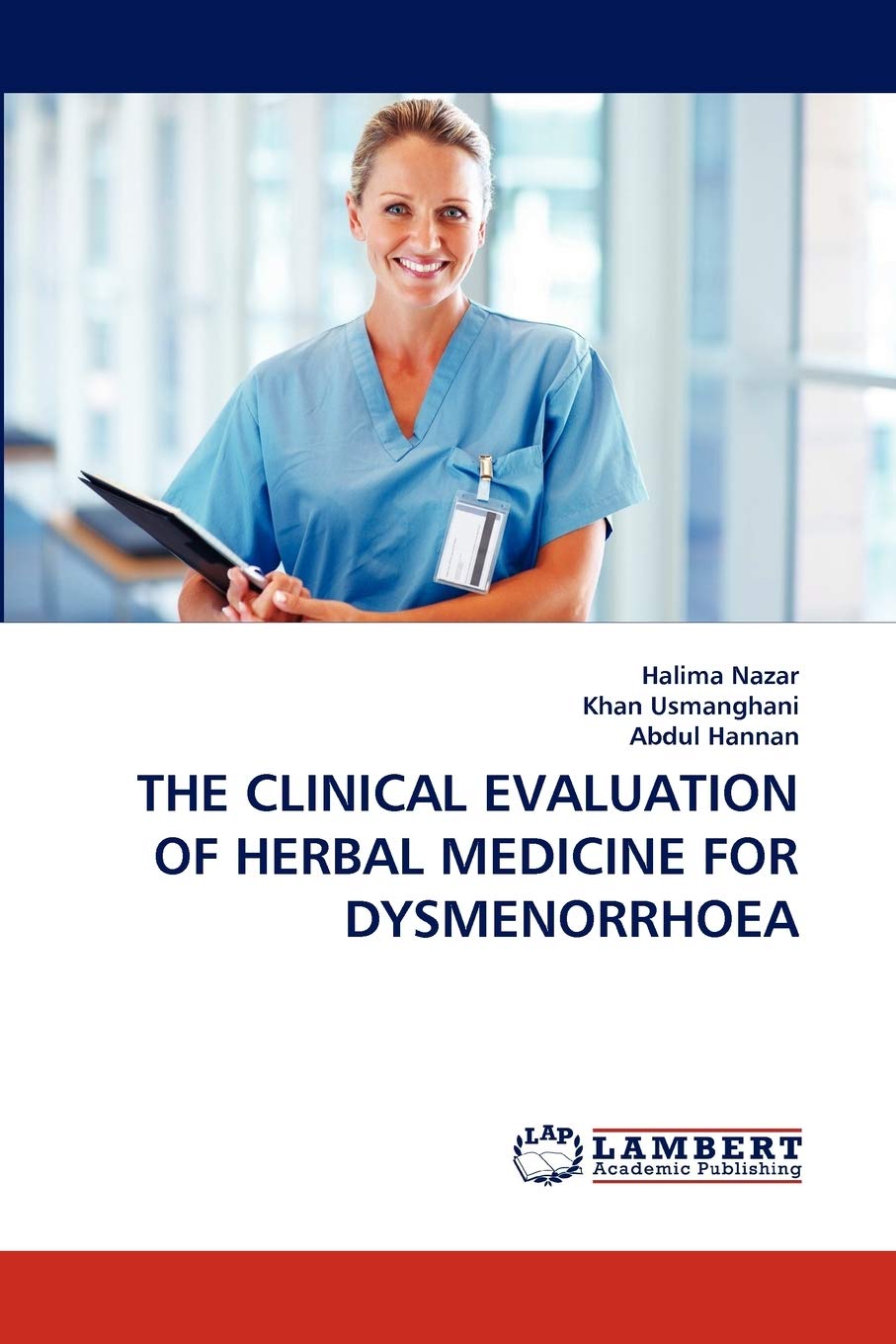 THE CLINICAL EVALUATION OF HERBAL MEDICINE FOR DYSMENORRHOEA,Used