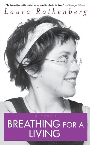 Breathing For A Living: A Memoir,New