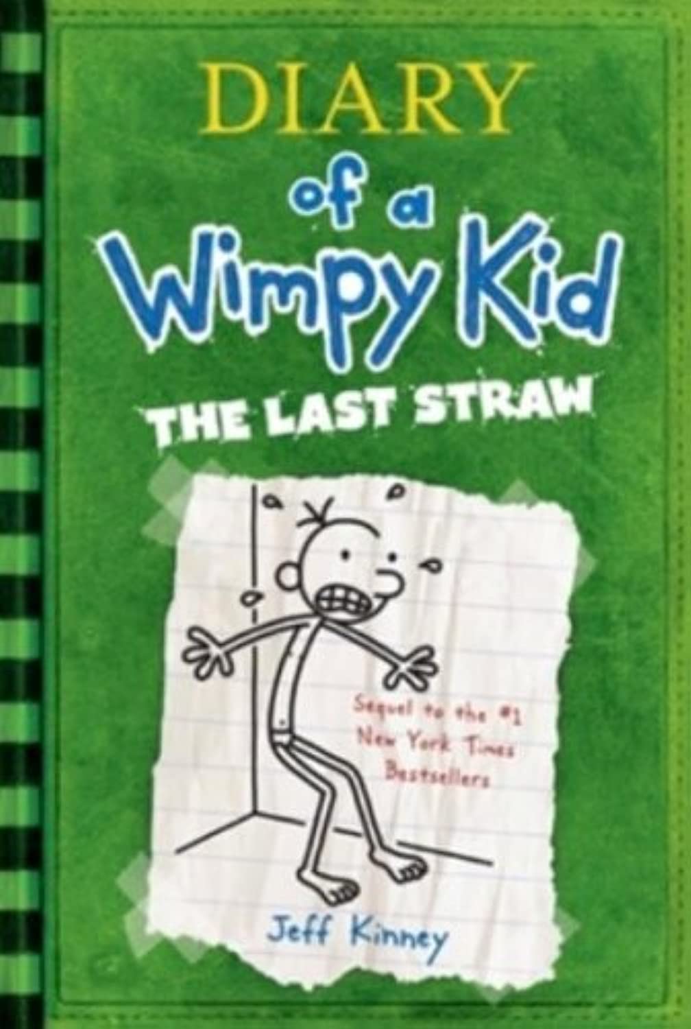 Diary Of A Wimpy Kid: The Last Straw (Book 3)