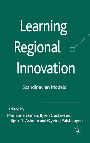 Learning Regional Innovation: Scandinavian Models,Used