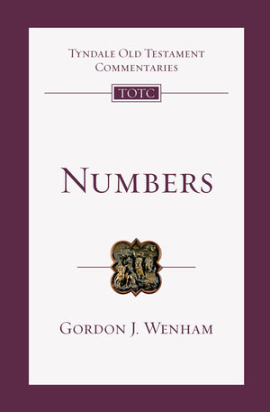 Numbers: An Introduction and Commentary (Volume 4) (Tyndale Old Testament Commentaries)