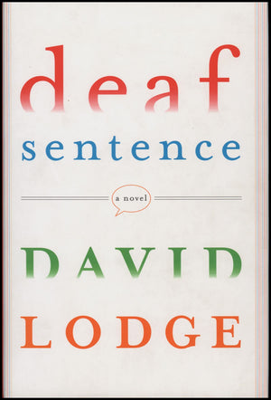 Deaf Sentence: A Novel-Like New Condition
