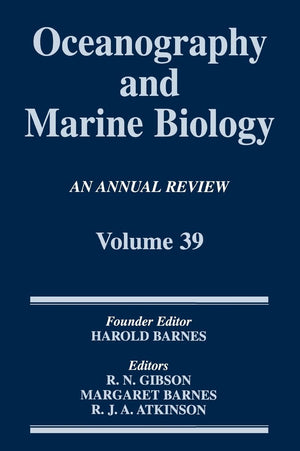 Oceanography and Marine Biology: An annual review. Volume 39,Used