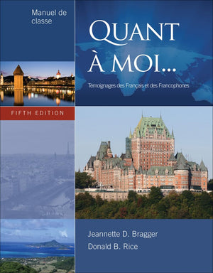 Quant A Moi...: Temoignages Des Francais Et Des Francophones, 5th Edition,Used