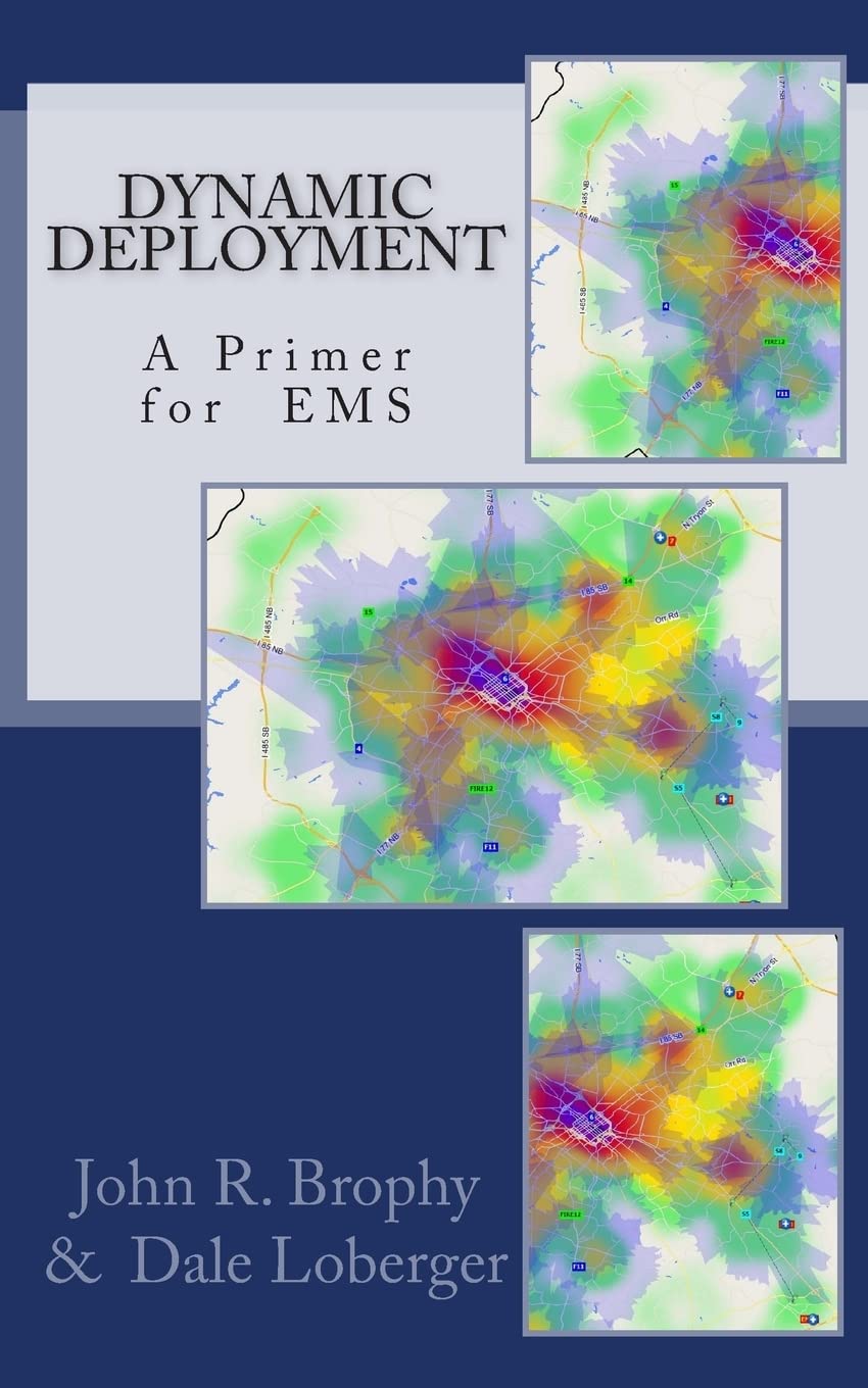 Dynamic Deployment: A Primer for EMS,Used