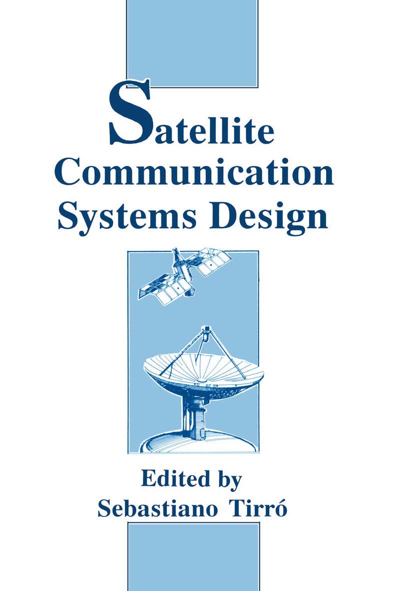 Satellite Communication Systems Design,New