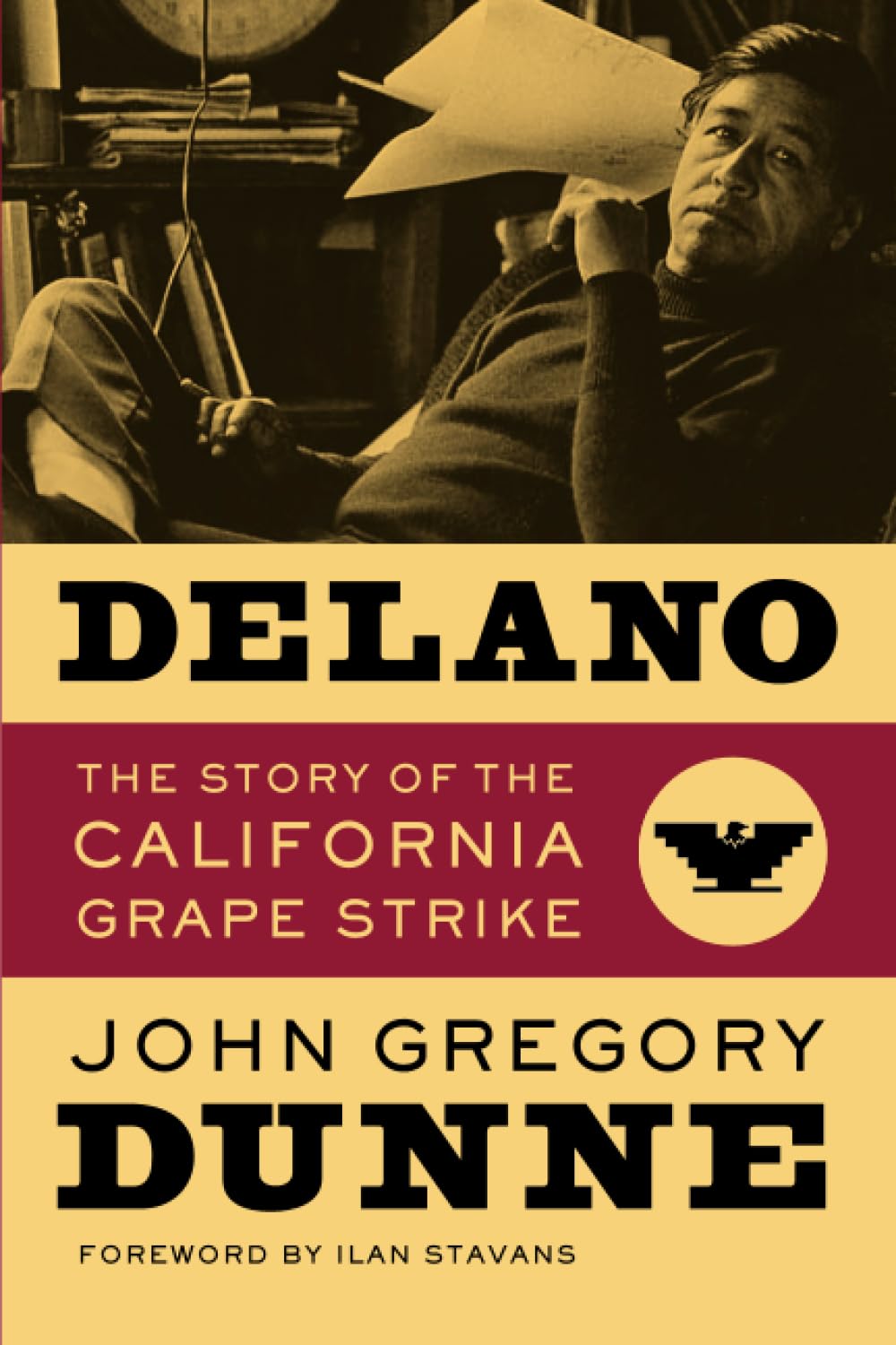Delano: The Story of the California Grape Strike,Used