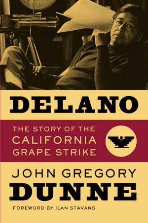 Delano: The Story of the California Grape Strike,Used