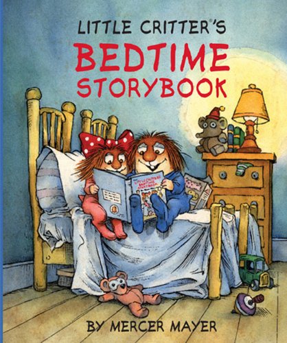 Little Critter's Bedtime Storybook (Little Critter series),Used
