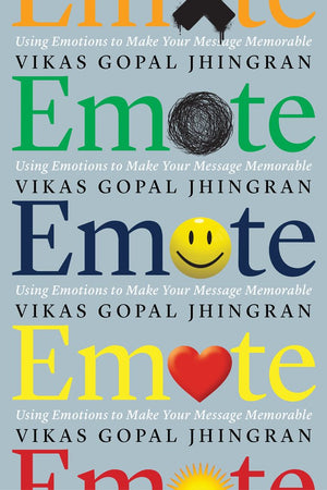 Emote: Using Emotions to Make Your Message Memorable,Used