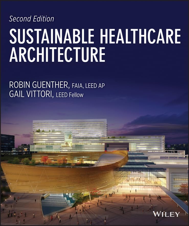 Sustainable Healthcare Architecture,Used