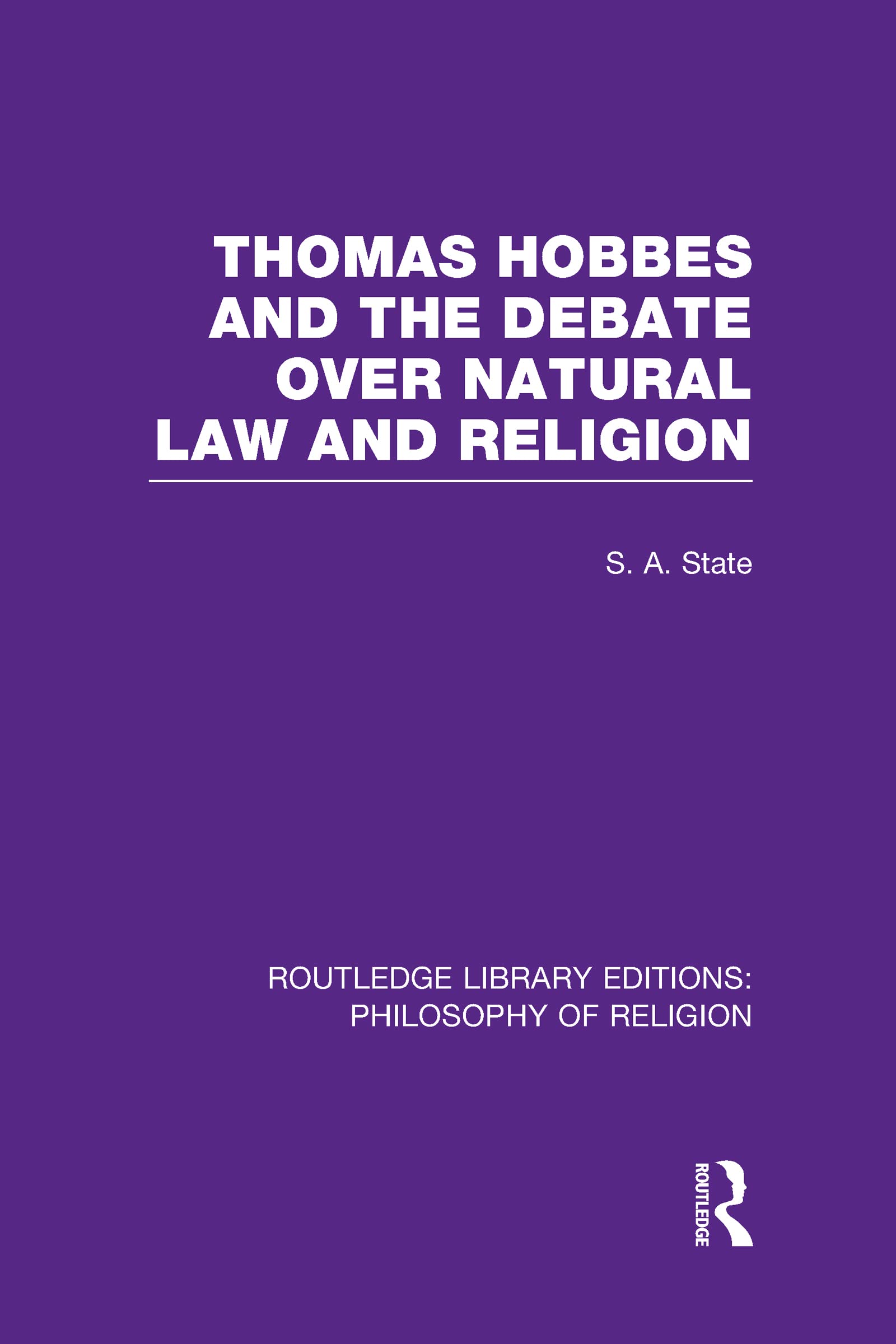 Thomas Hobbes and the Debate over Natural Law and Religion,Used