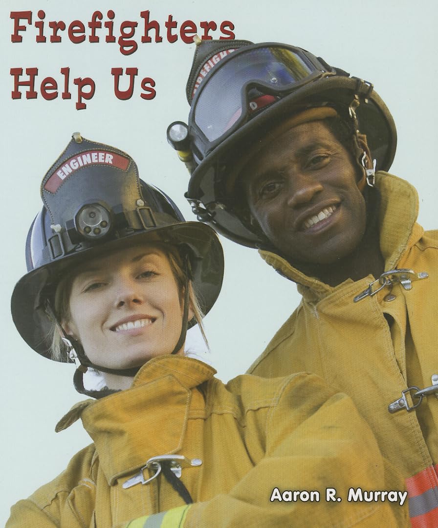 Firefighters Help Us (All About Community Helpers),Used