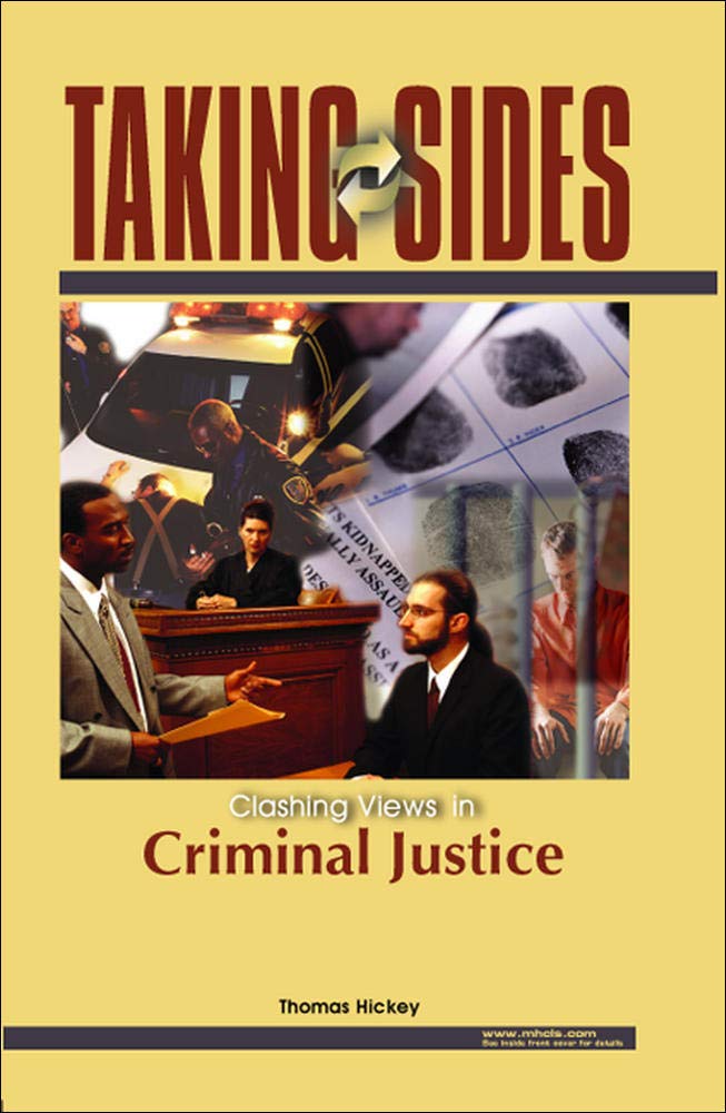 Taking Sides: Clashing Views On Controversial Issues In Criminal Justice,Used