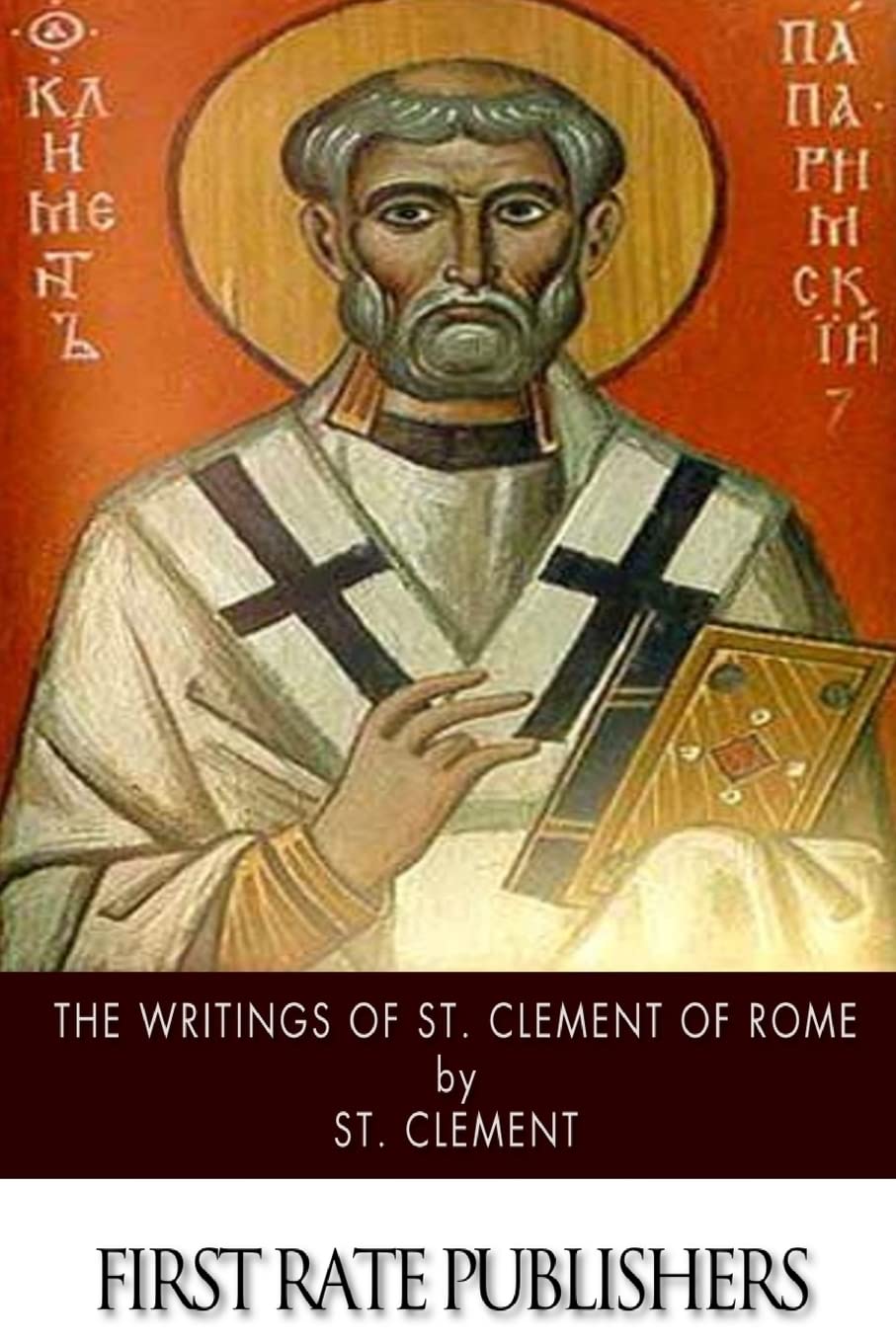 The Writings of St. Clement of Rome,Used