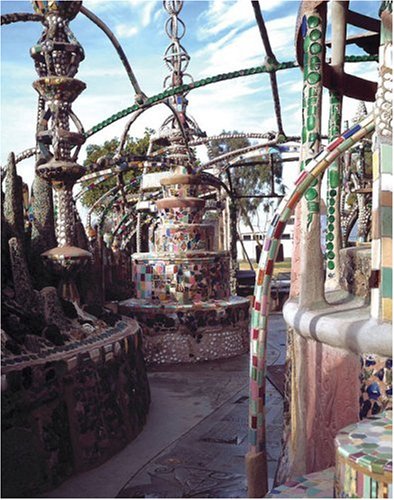Sublime Spaces and Visionary Worlds: Built Environments of Vernacular Artists,Used