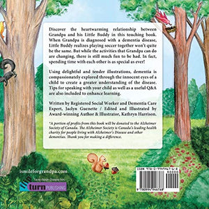 I Smile For Grandpa: A loving story about dementia disease for young children.,Used