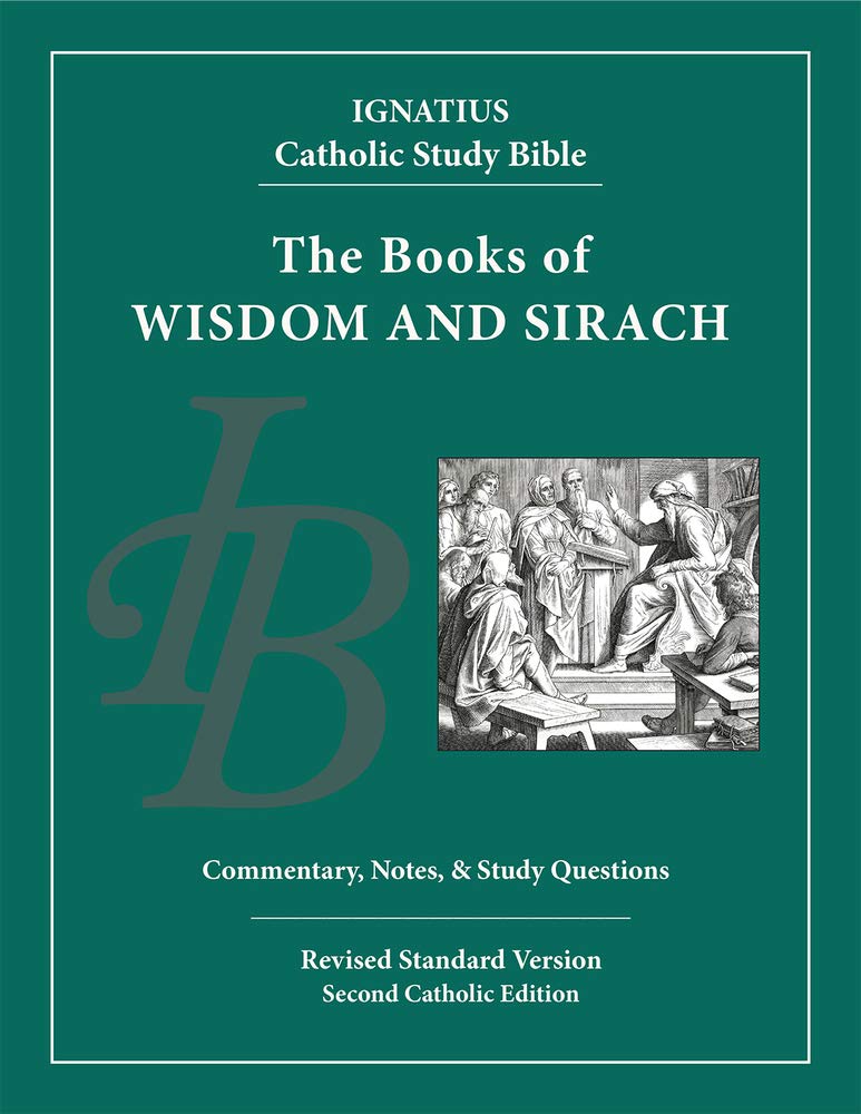 Wisdom and Sirach (Ignatius Catholic Study Bible),Used