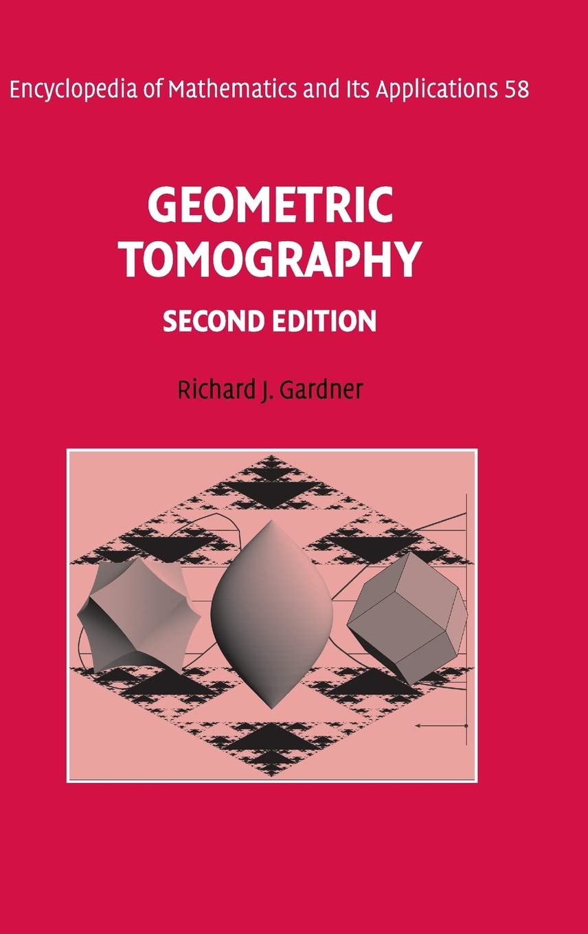 Geometric Tomography (Encyclopedia of Mathematics and its Applications, Series Number 58),Used