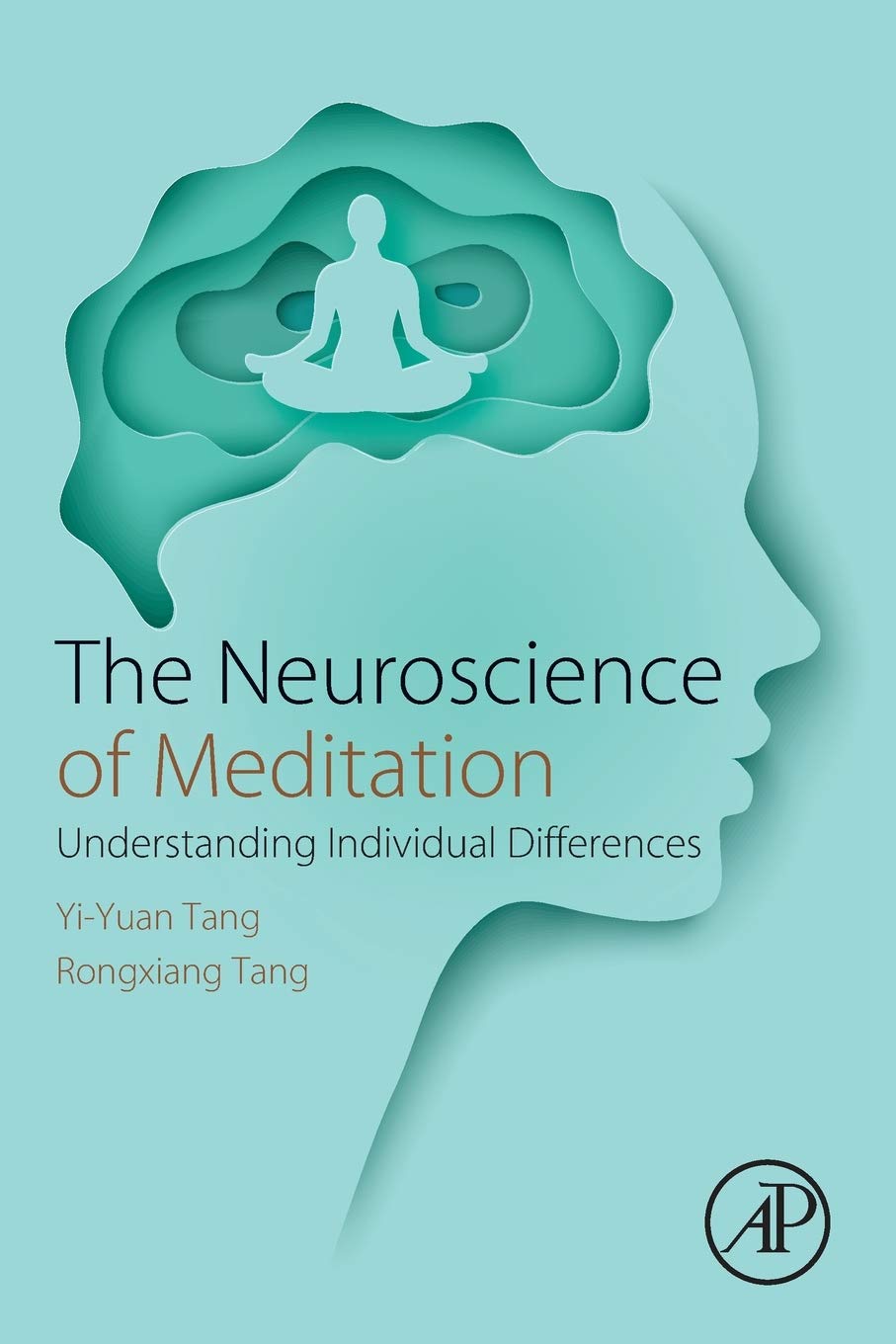 The Neuroscience of Meditation: Understanding Individual Differences,Used