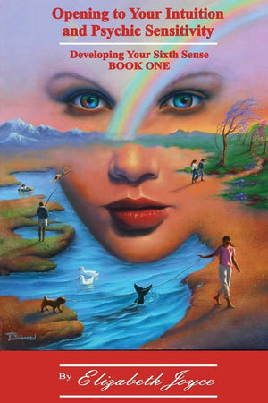 Opening to Your Intuition and Psychic Sensitivity: Developing Your Sixth Sense  Book One,Used