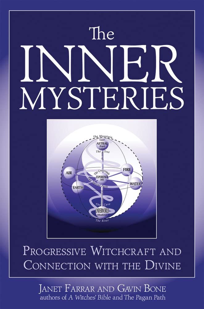 The Inner Mysteries: Progressive Witchcraft And Connection To The Divine