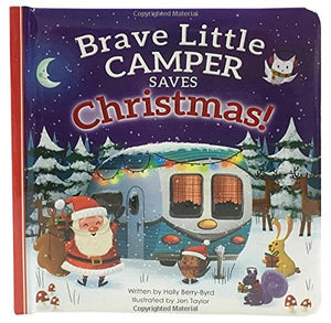 Brave Little Camper Saves Christmas Board Book (Padded Picture Book),Used