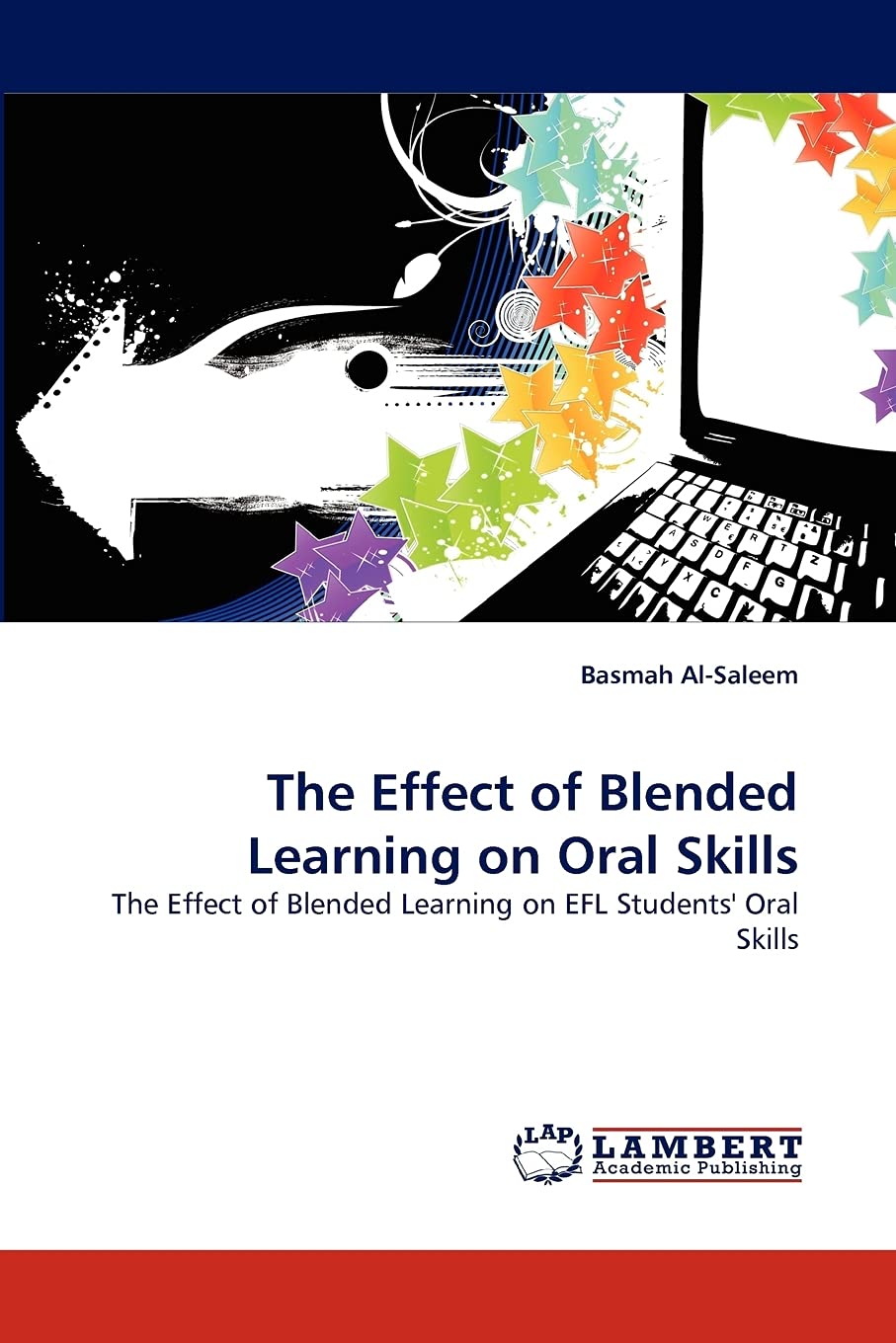 The Effect of Blended Learning on Oral Skills: The Effect of Blended Learning on EFL Students' Oral Skills,Used