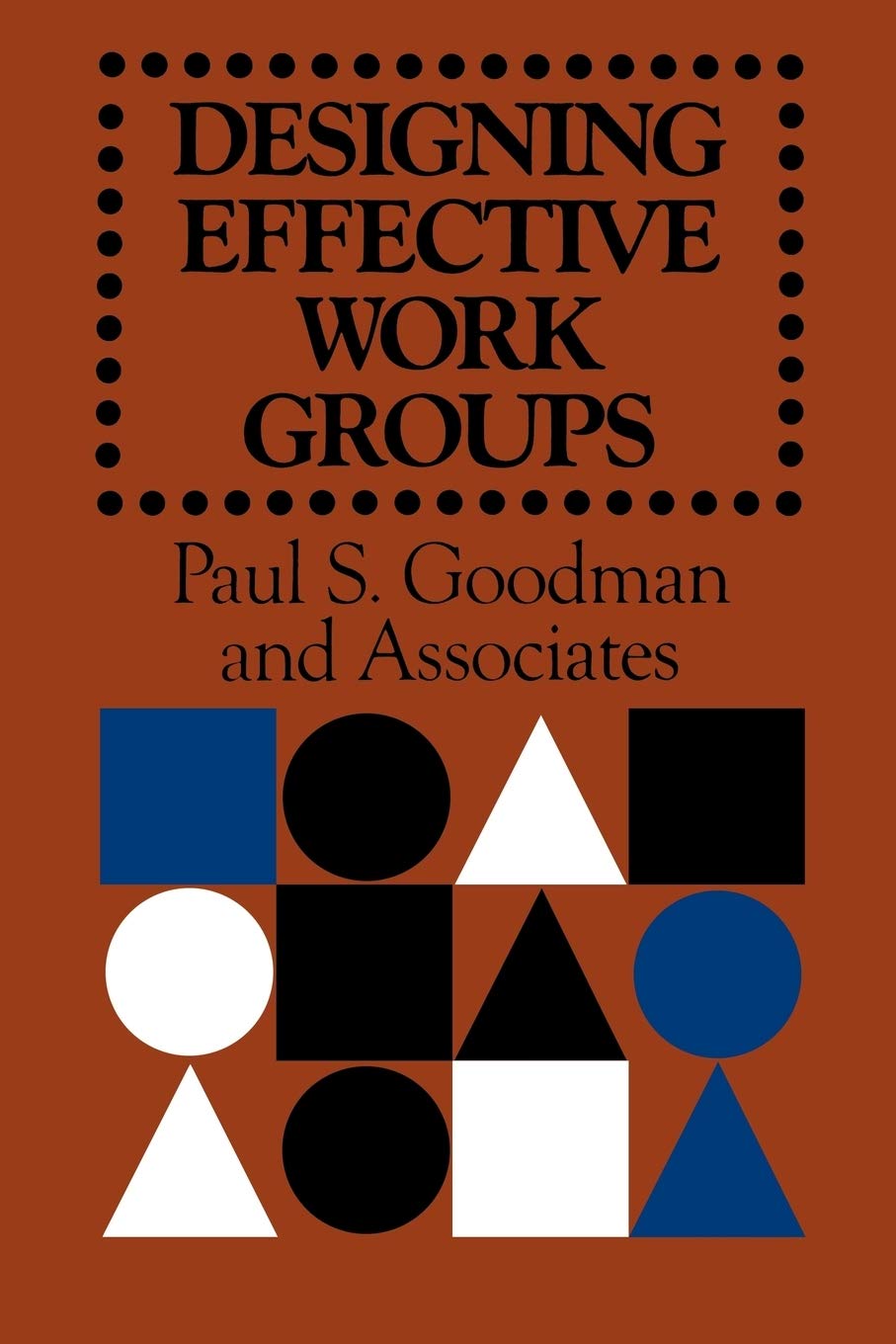 Designing Effective Work Groups,Used