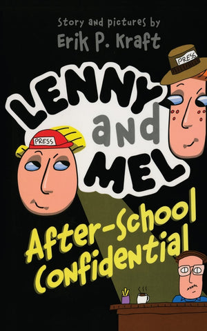 Lenny And Mel Afterschool Confidential,New