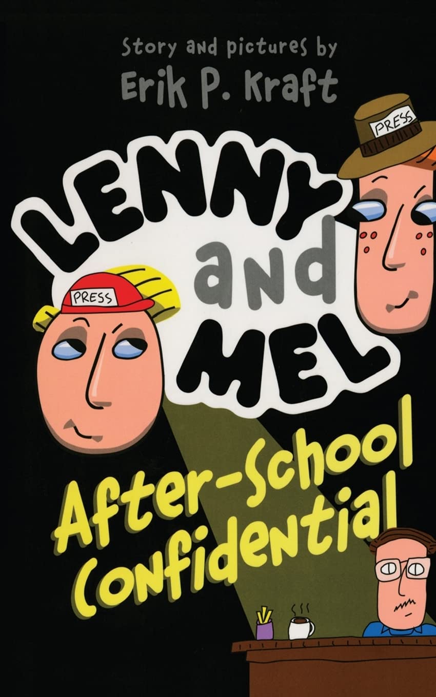 Lenny And Mel Afterschool Confidential,New