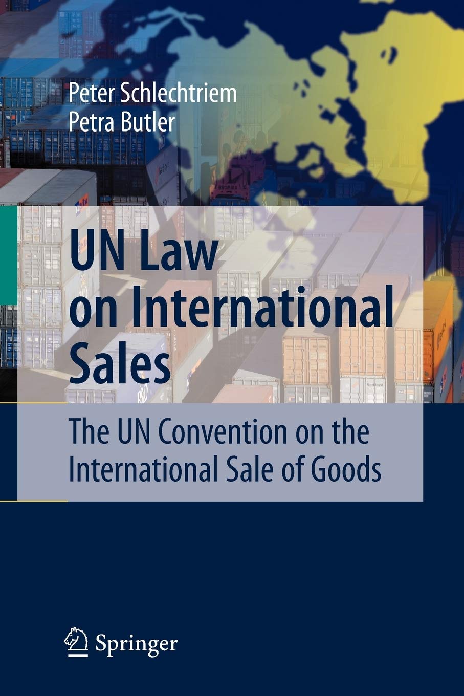 UN Law on International Sales: The UN Convention on the International Sale of Goods (SpringerLehrbuch),New