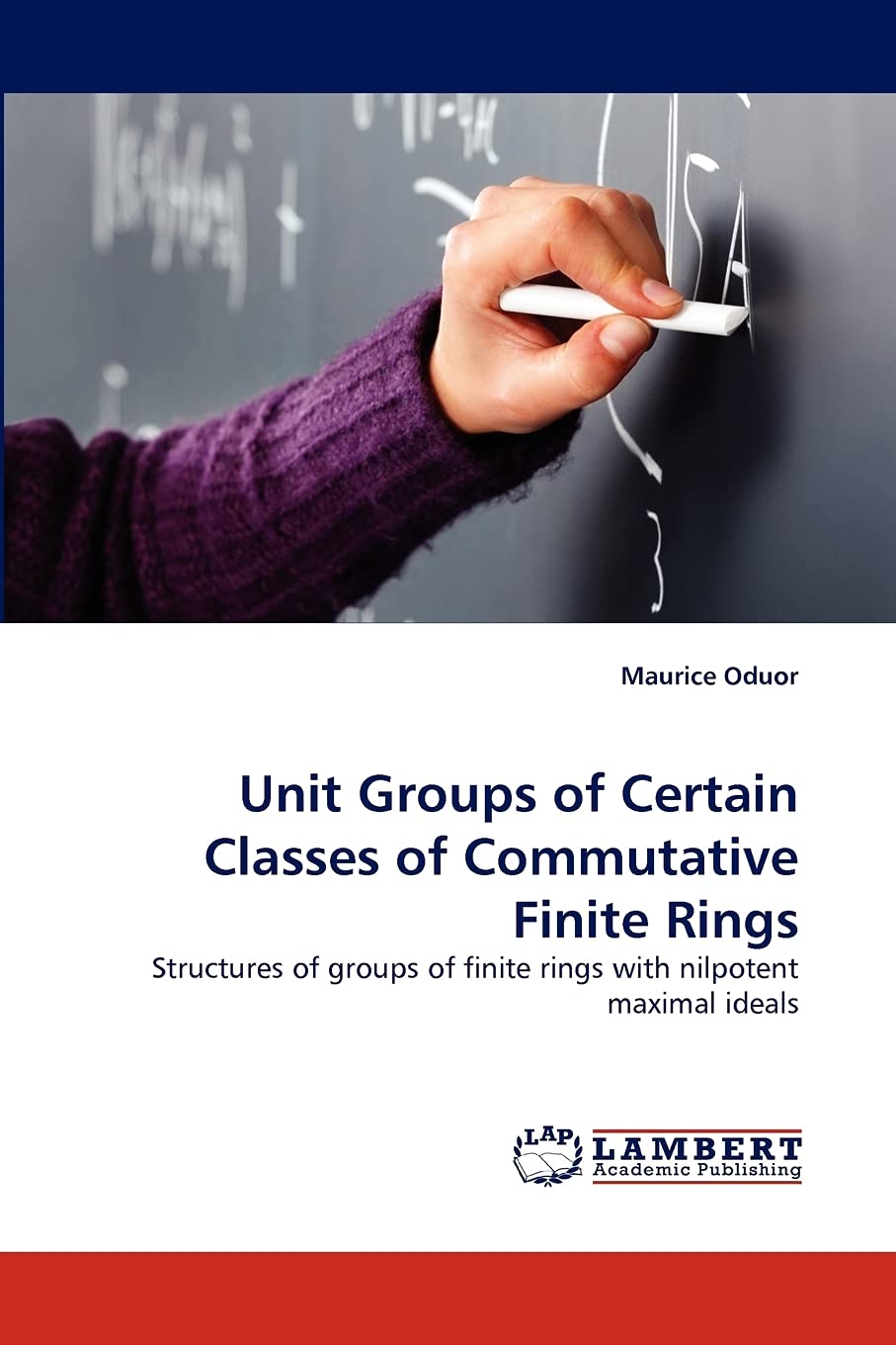 Unit Groups of Certain Classes of Commutative Finite Rings: Structures of groups of finite rings with nilpotent maximal ideals,Used