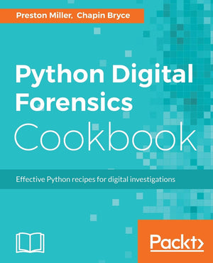 Python Digital Forensics Cookbook: Effective Python recipes for digital investigations,Used