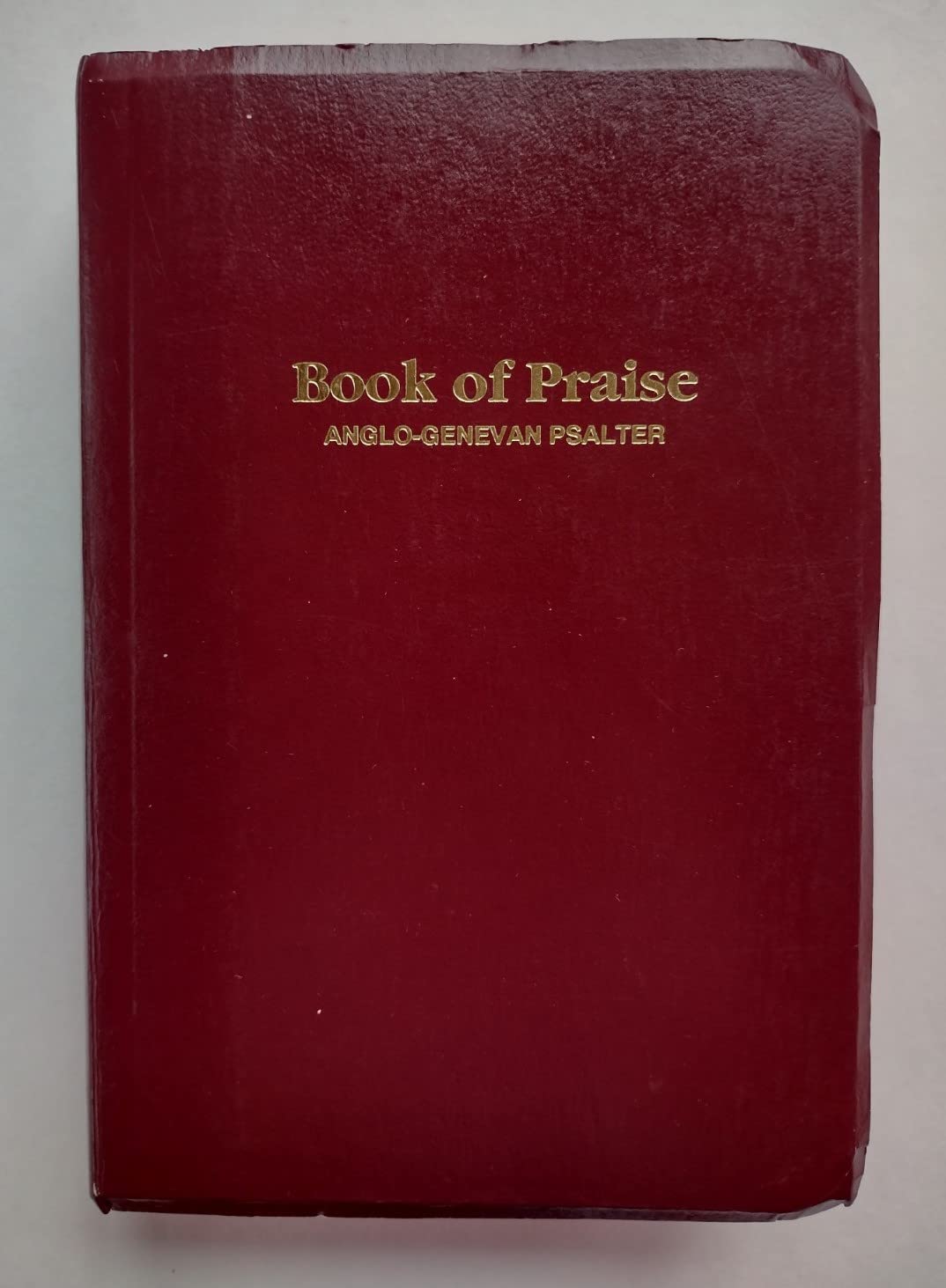 Book of Praise: AngloGenevan Psalter,Used