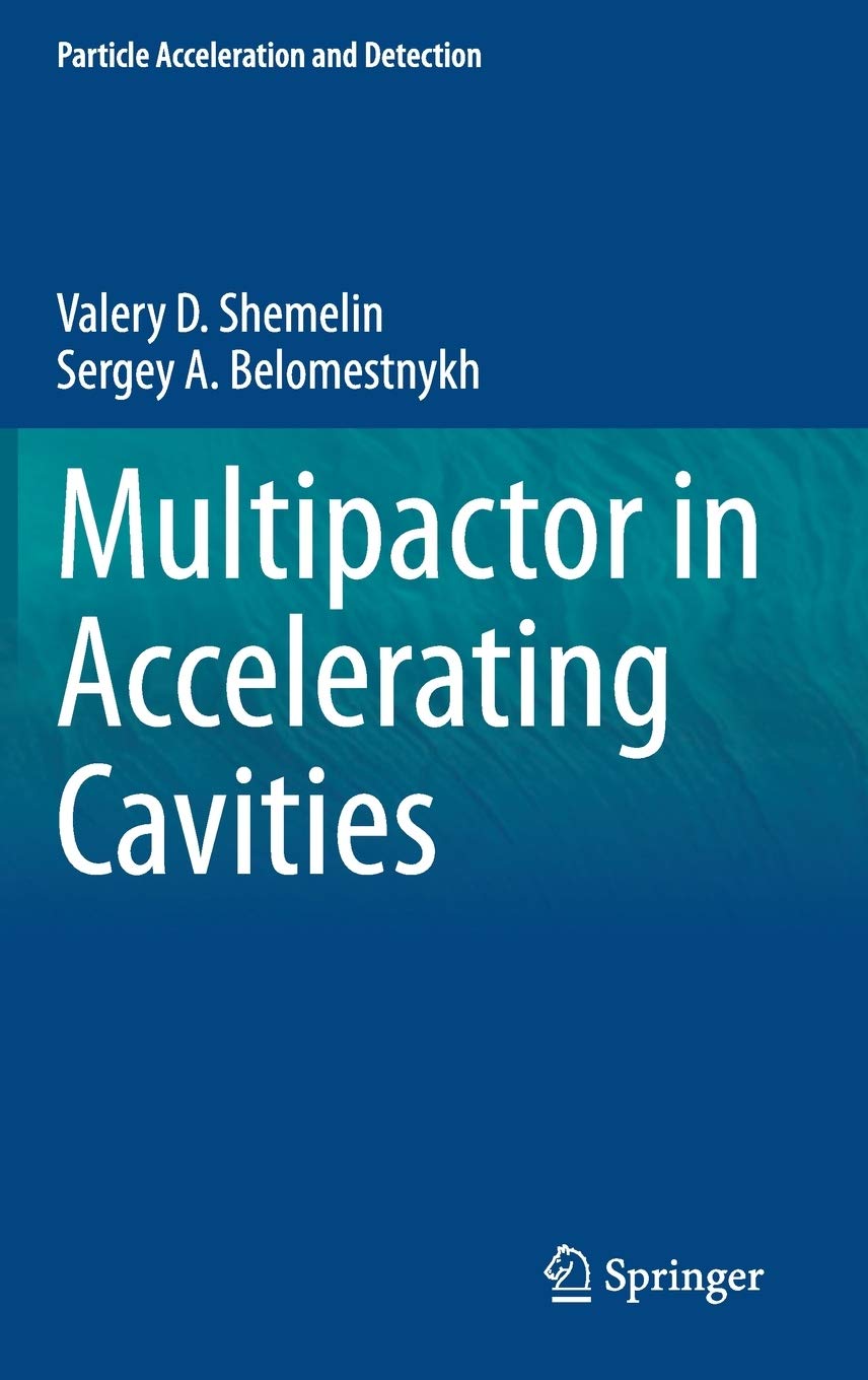 Multipactor in Accelerating Cavities (Particle Acceleration and Detection),Used