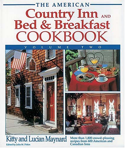 The American Country Inn and Bed & Breakfast Cookbook (American Country Inn & Bed & Breakfast Cookbook),Used