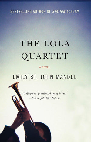 The Lola Quartet: A Suspense Thriller,Used