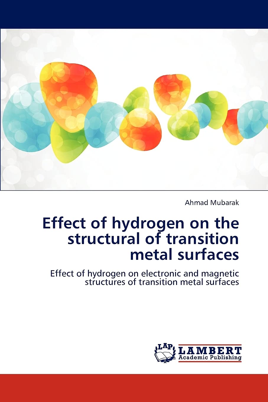 Effect of hydrogen on the structural of transition metal surfaces: Effect of hydrogen on electronic and magnetic structures of t,Used