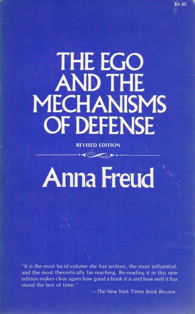 The Ego and the Mechanisms of Defense: The Writings of Anna Freud,Used