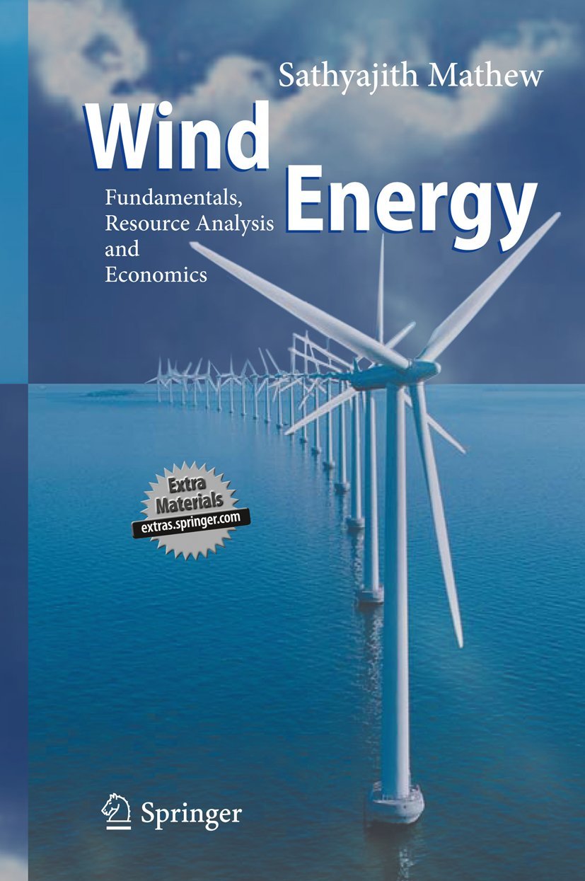 Wind Energy: Fundamentals, Resource Analysis and Economics,Used