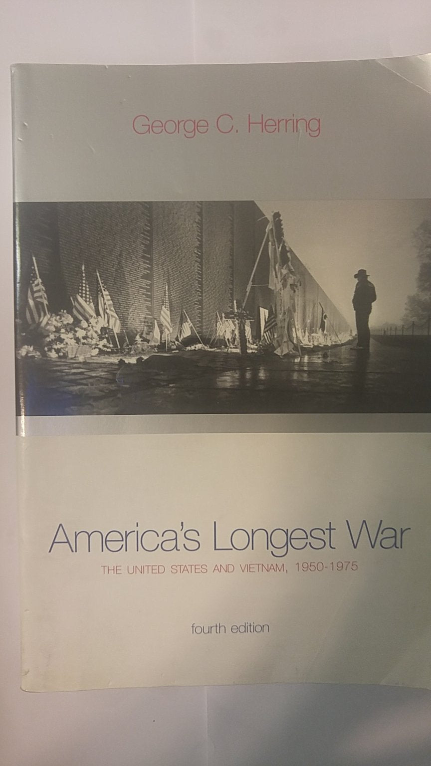America'S Longest War: The United States And Vietnam, 19501975 With Poster (4Th Edition),New