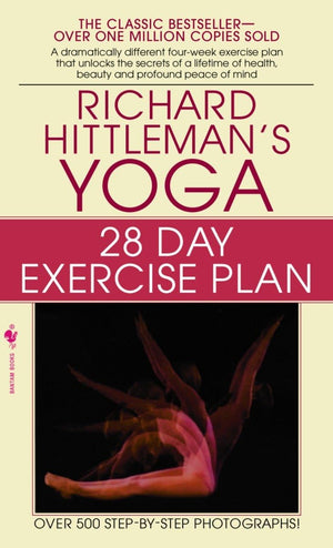 Richard Hittleman'S Yoga: 28 Day Exercise Plan