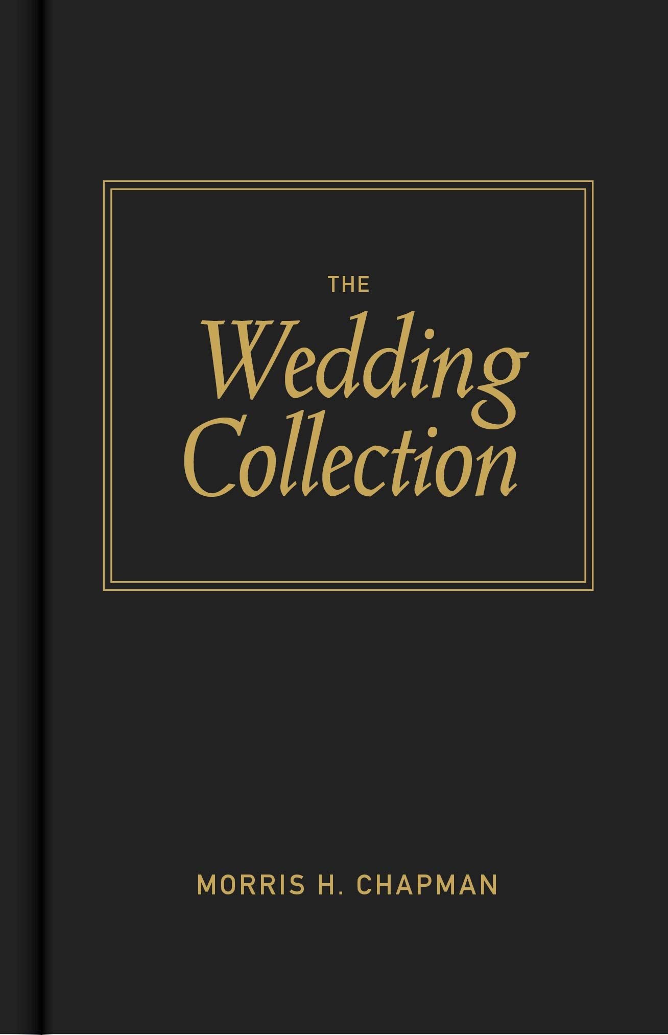 The Wedding Collection: 26 Basic Wedding Ceremonies For Pastors,Used