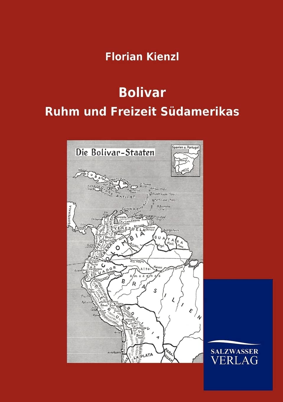 Bolivar (German Edition),Used