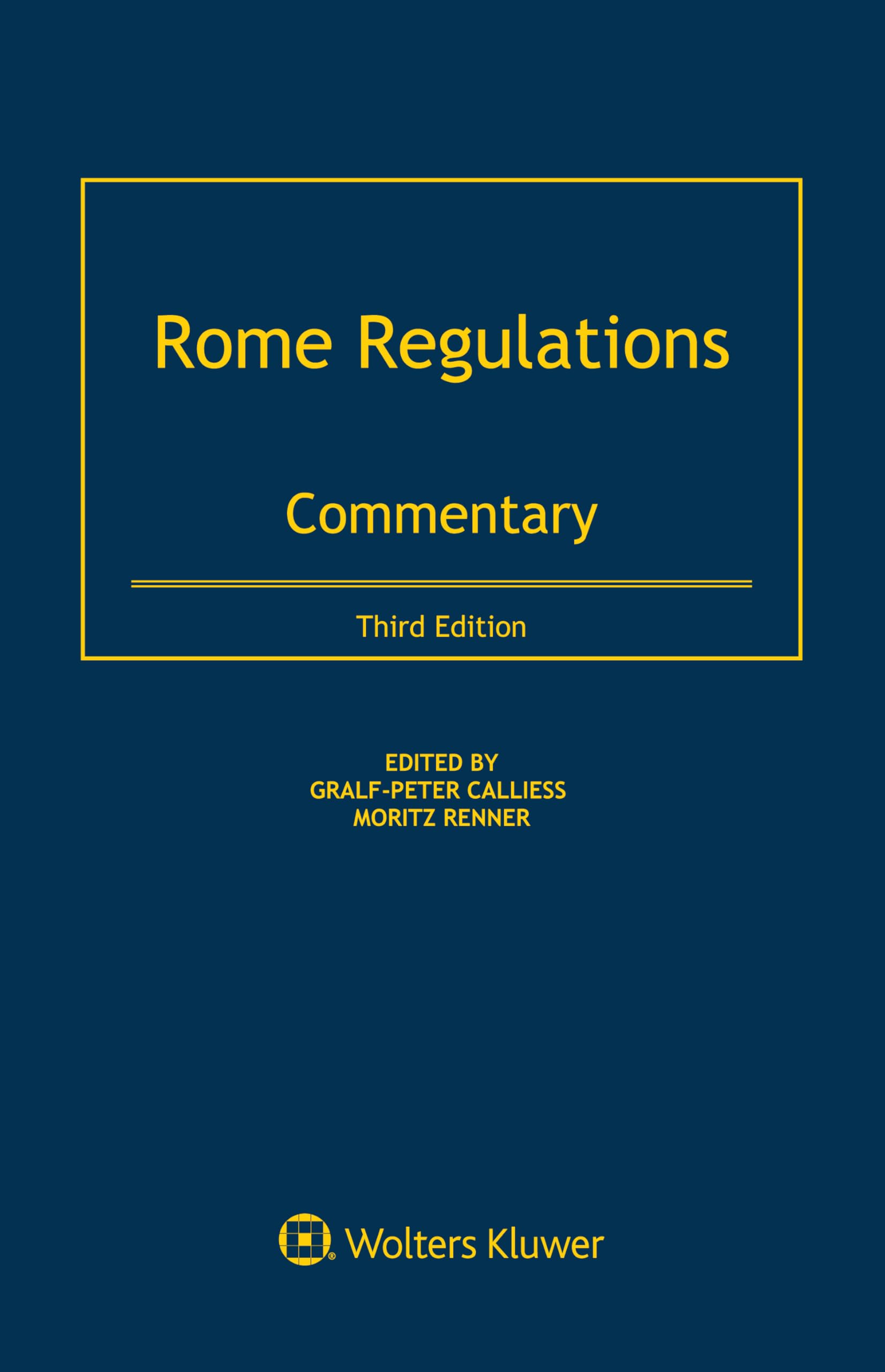 Rome Regulations: Commentary,Used