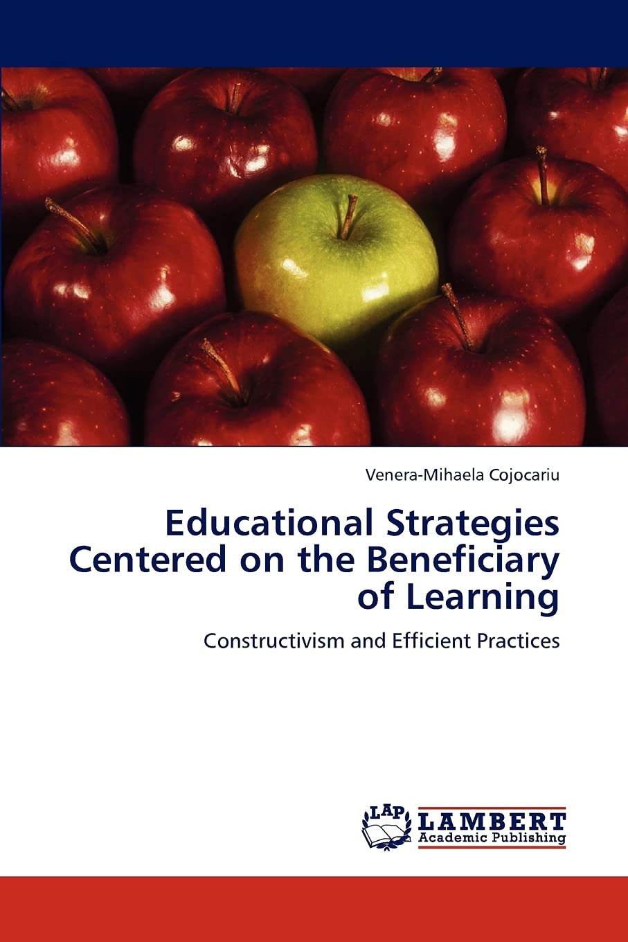 Educational Strategies Centered on the Beneficiary of Learning: Constructivism and Efficient Practices,Used