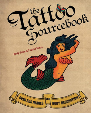 The Tattoo Sourcebook: Over 500 Images For Body Decoration,Used